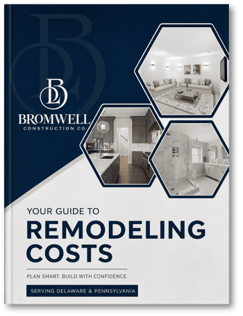 Delaware & Pennsylvania Remodeling Cost Guide by Bromwell Construction